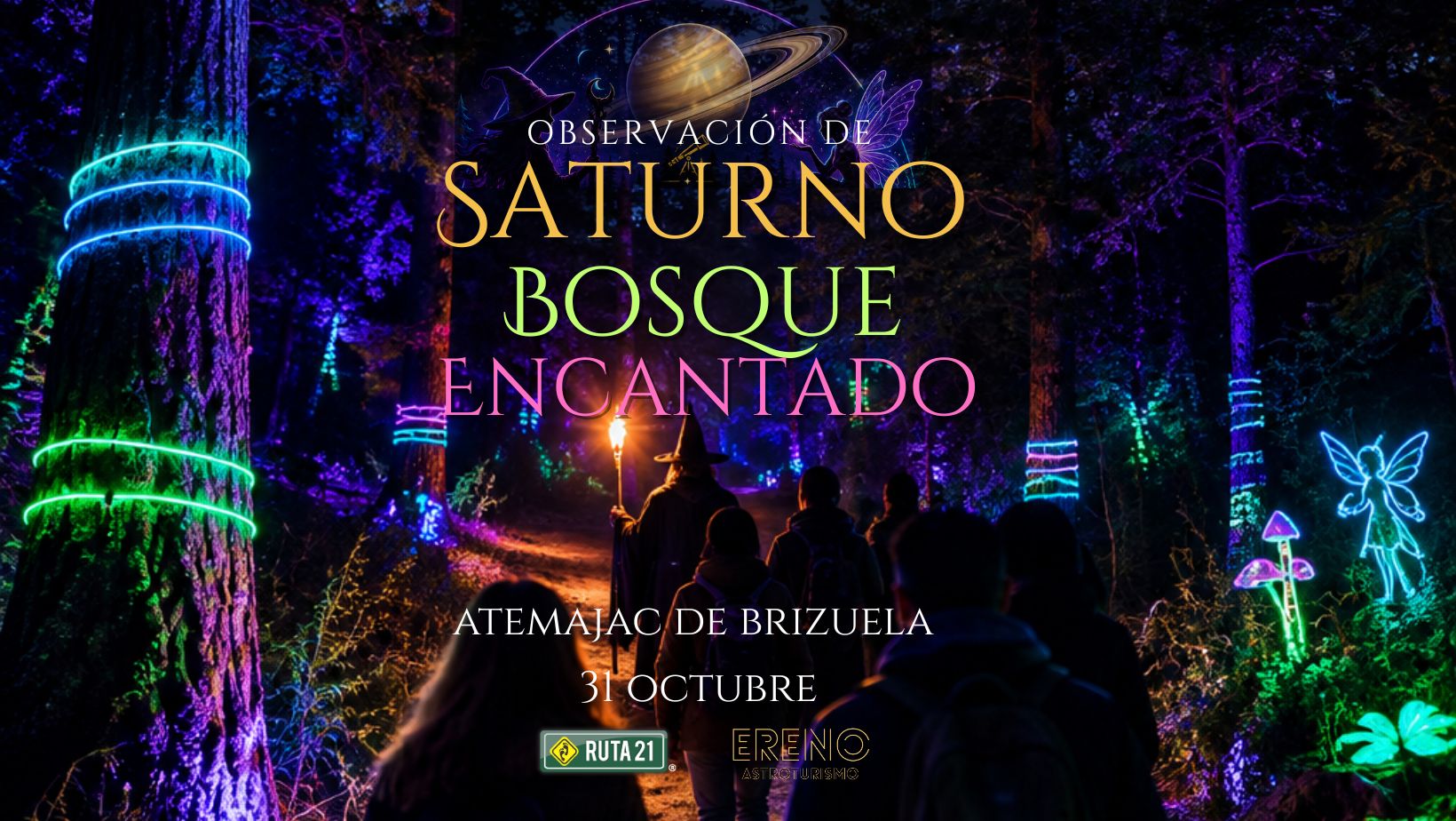 Observacion de saturno y bosque encantado 31 de octubre